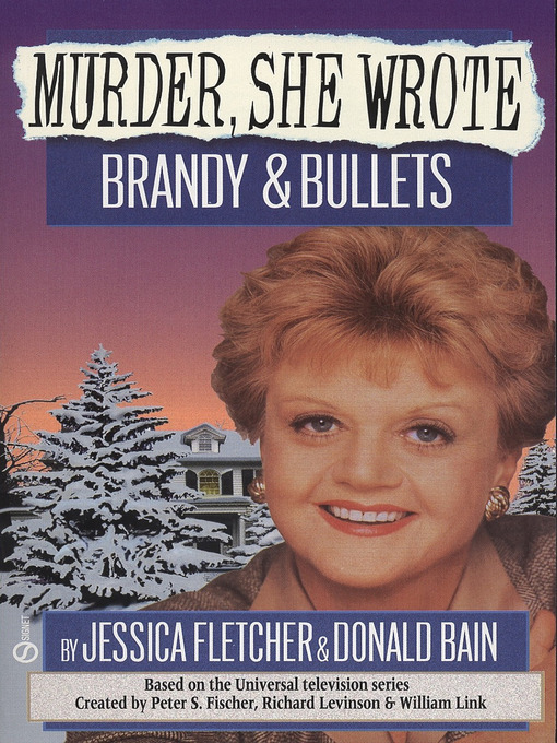 Title details for Brandy and Bullets by Jessica Fletcher - Wait list